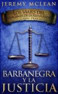 Ebook Barbanegra Y La Justicia di Jeremy McLean edito da Babelcube Inc.