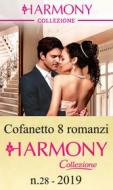 Ebook Cofanetto 8 Harmony Collezione n.28/2019 di Andie Brock, Lynne Graham, Dani Collins, Miranda Lee, Lucy Monroe, Kelly Hunter, Maggie Cox, Sara Craven edito da HarperCollins Italia