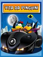 Ebook Vita da Pinguini Vol. 2 di Andrea Dainese - Andycomic edito da Youcanprint