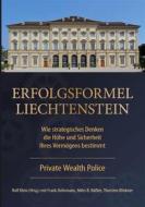 Ebook Erfolgsformel Liechtenstein di Rolf Klein edito da Books on Demand
