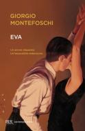 Ebook Eva di Montefoschi Giorgio edito da BUR