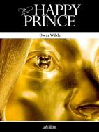 Ebook The Happy Prince di Oscar Wilde edito da LVL Editions