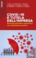 Ebook Covid-19 e tutela dell'impresa di AA. VV. edito da Casa Editrice La Tribuna
