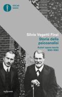 Ebook Storia della psicoanalisi di Vegetti Finzi Silvia edito da Mondadori