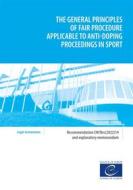 Ebook The general principles of fair procedure applicable to anti-doping proceedings di Council of Europe edito da Council of Europe