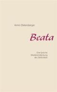 Ebook Beata di Armin Dietersberger edito da Books on Demand