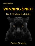 Ebook Winning Spirit di Aeneas Appius edito da Books on Demand