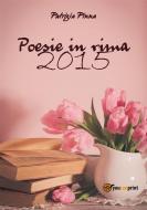 Ebook Poesie in rima 2015 di Patrizia Pinna edito da Youcanprint Self-Publishing
