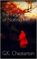 Ebook The Napoleon of Notting Hill di G.K. Chesterton edito da Books on Demand