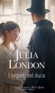 Ebook I segreti del duca di Julia London edito da HarperCollins