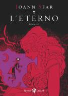 Ebook L'eterno di Sfar Joann edito da Rizzoli Lizard