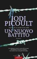 Ebook Un nuovo battito di Jodi Picoult edito da Corbaccio
