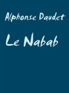 Ebook Le Nabab di Alphonse DAUDET edito da Books on Demand