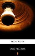 Ebook Der Prozess di Franz Kafka edito da Ktoczyta.pl