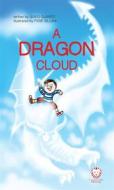 Ebook A Dragon Cloud di Guido Quarzo edito da Il Leone Verde Edizioni