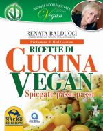 Ebook Nobili Scorpacciate - Ricette di cucina vegan di Renata Balducci edito da Macro Edizioni
