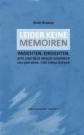 Ebook Leider Keine Memoiren di Erich Krause edito da Books on Demand