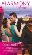 Ebook Dolce sfida d'amore di Caitlin Crews edito da HarperCollins Italia