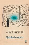 Ebook Qabbalessico di Baharier Haim edito da Giuntina
