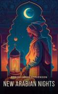 Ebook New Arabian Nights di Robert Louis Stevenson edito da Interactive Media