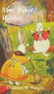 Ebook Mrs. Peter Rabbit di Thornton W. Burgess edito da Reading Essentials