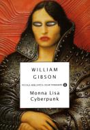 Ebook Monna Lisa Cyberpunk di Gibson William edito da Mondadori