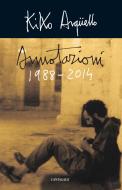 Ebook Annotazioni 1988 - 2014 di Kiko Arguello edito da Edizioni Cantagalli
