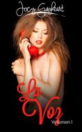 Ebook La Voz - Volumen I di Jocy Gayheart edito da Jocy Gayheart