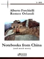 Ebook Notebooks from China (and much more) 2-2015 di Alberto Forchielli, Romeo Orlandi edito da KKIEN Publ. Int.