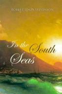 Ebook In the South Seas di Robert Louis Stevenson edito da Interactive Media