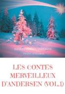Ebook Les contes merveilleux d'Andersen : Tome 1 (texte intégral) di Hans Christian Andersen edito da Books on Demand