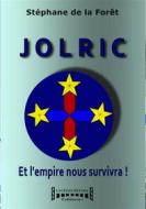 Ebook Jolric di Stéphane de la FORÊT edito da Sudarènes Editions