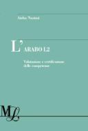 Ebook L'arabo L2 di Aisha Nasimi edito da Franco Angeli Edizioni