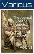Ebook The Journal of the American-Irish Historical Society (Vol. V) di Various edito da iOnlineShopping.com