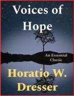 Ebook Voices of Hope di Horatio W. Dresser edito da Andura Publishing