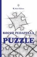 Ebook Puzzle di Rocco Pedatella edito da Aletti Editore