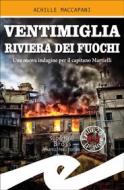 Ebook Ventimiglia riviera dei fuochi di Achille Maccapani edito da Fratelli Frilli Editori