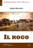 Ebook Il rogo di Andrea Buccianti edito da 0111 Edizioni