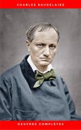 Ebook Charles Baudelaire: Oeuvres Complètes di Charles Baudelaire edito da Publisher s24148