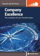 Ebook Company Excellence di Manuele Lelli, Elvio Rocco edito da Tecniche Nuove