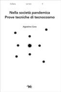 Ebook Nella società pandemica di Agostino Cera edito da Aras Edizioni