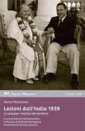 Ebook Lezioni dall&apos;India 1939 di Maria Montessori edito da Il Leone Verde Edizioni