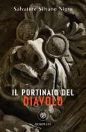 Ebook Il portinaio del diavolo. Occhiali e altre inquietudini di Nigro Salvatore Silvano edito da Bompiani