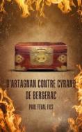 Ebook D&apos;Artagnan contre Cyrano de Bergerac di Paul Féval Fils edito da Books on Demand