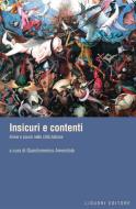 Ebook Insicuri e contenti di Giandomenico Amendola edito da Liguori Editore