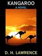 Ebook Kangaroo di D. H. Lawrence edito da Diamond Book Publishing
