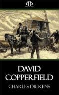 Ebook David Copperfield di Charles Dickens edito da Perennial Press