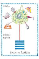 Ebook S come Letizia di Michele Saporiti edito da Aracne Editrice