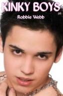 Ebook Kinky Boys(18) di Robbie Webb edito da Robbie Webb