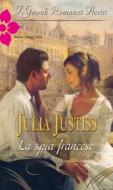 Ebook La spia francese di Julia Justiss edito da HarperCollins Italia